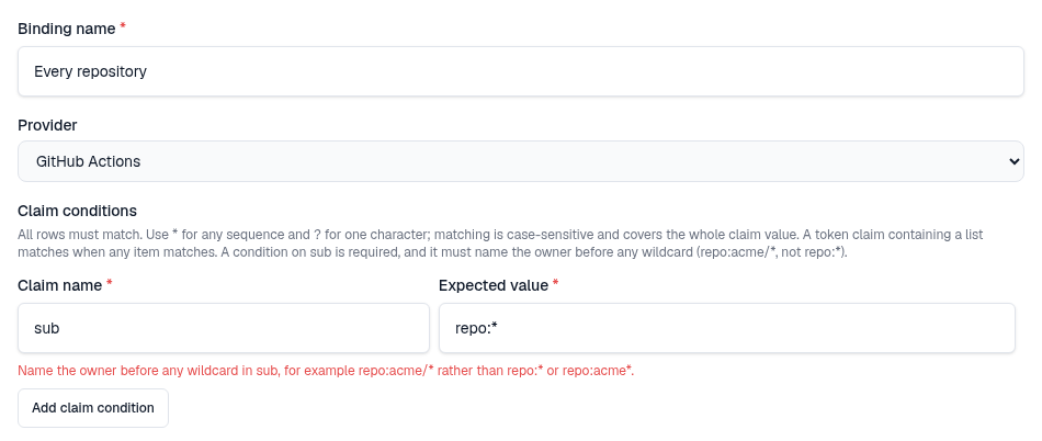 The console refuses the condition sub = repo:* and asks to name the owner before any wildcard