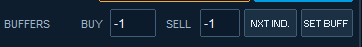 BUY and SELL buffer fields set to -1 with the NXT IND. and SET BUFF buttons